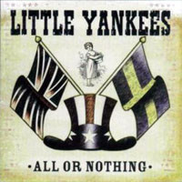 Little Yankees : All Or Nothing. Album Cover