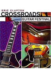 Clapton, Eric : Crossroads guitar festival. Album Cover