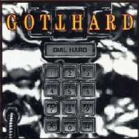 Gotthard : Dial Hard. Album Cover