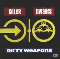 Dirty Weapons