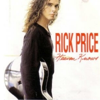 Price, Rick : Heaven Knows. Album Cover