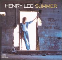 Henry Lee Summer