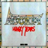 Accept : Hungry Years. Album Cover