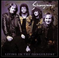 Strangeways : Living In The Dangerzone. Album Cover