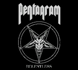 Pentagram : Relentless. Album Cover