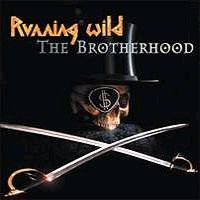 Running Wild : The Brotherhood. Album Cover