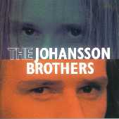 The Johansson Brothers