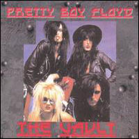 Pretty Boy Floyd : The Vault. Album Cover