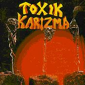 Toxik Karizma