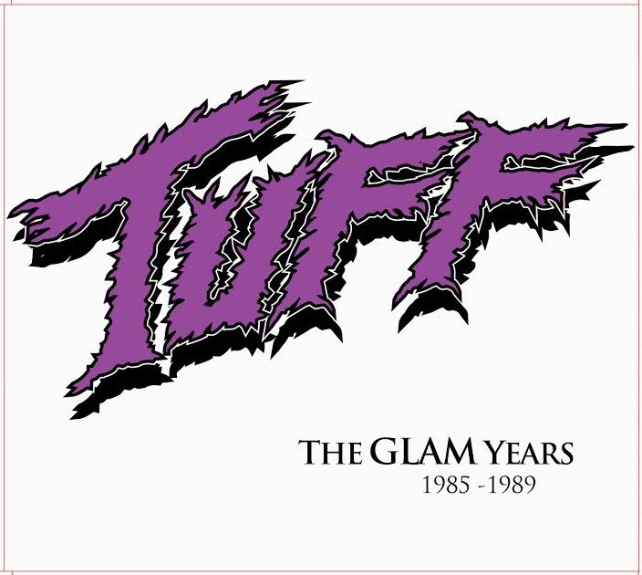 Tuff : The Glam Years. Album Cover