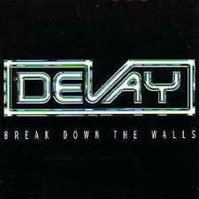 Devay : Break Down The Walls. Album Cover