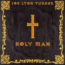 Turner, Joe Lynn : Holy Man. Album Cover