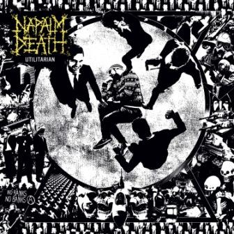 Napalm Death : Utilitarian. Album Cover